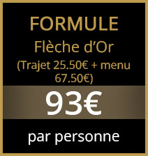 tarif formule Flèche d'or